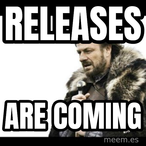 Winter is Coming meme: releases / are coming