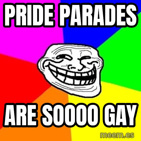 Trollface meme: Pride Parades / Are Soooo Gay