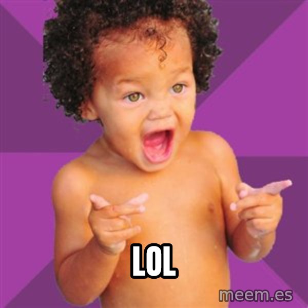 Baby $wag meme: LOL