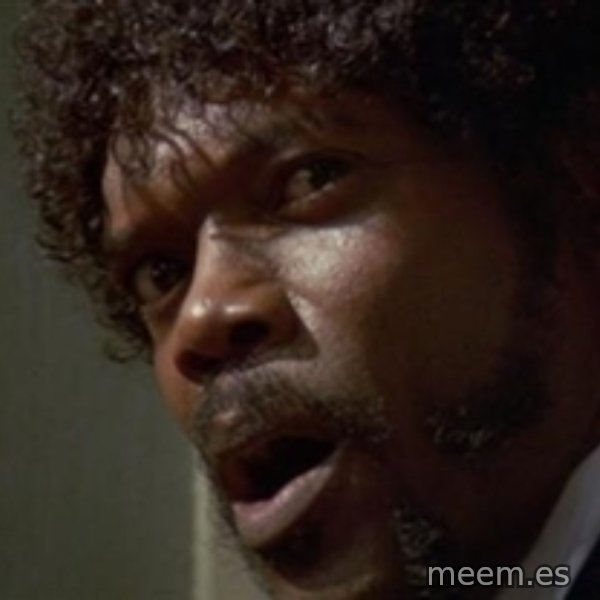 Angry Samuel L Jackson meme template