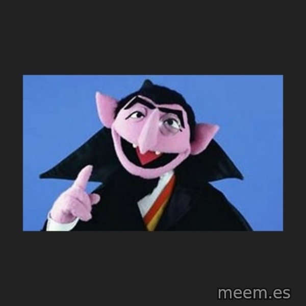 The Count from Sesame Street meme template